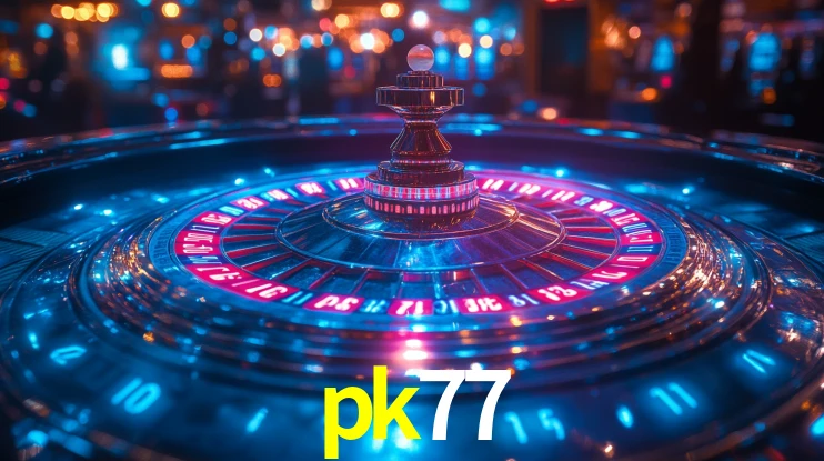 Explore as vantagens do pk77: serviço profissional e confiabilidade